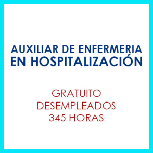 Auxiliar de enfermería en hospitalización